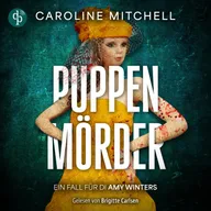 Puppenmörder | Ein Thriller Hörbuch, in dem dich das Böse einzuholen droht