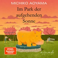 Im Park der aufgehenden Sonne