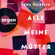 Alle meine Mütter