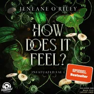 How does it feel?