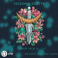 To Wear a Fae Crown - Fair Isle Trilogie, Teil 2