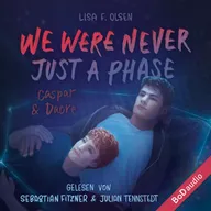 We were never just a phase