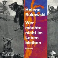 Wer möchte nicht im Leben bleiben
