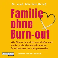 Familie ohne Burn-out