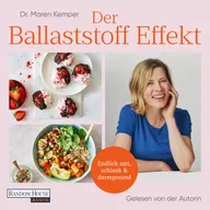 Der Ballaststoff-Effekt