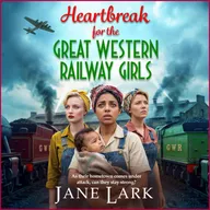 Heartbreak for the Great Western Railway Girls