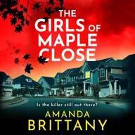 The Girls of Maple Close