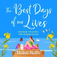 The Best Days of Our Lives