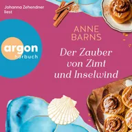 Der Zauber von Zimt und Inselwind