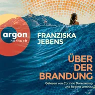 Über der Brandung