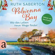 Polwenna Bay - Wo das Leben neue Wege findet