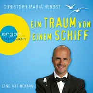 Ein Traum von einem Schiff