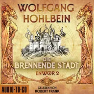 Die brennende Stadt