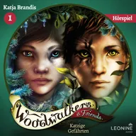 Woodwalkers & Friends. Katzige Gefährten - Das Hörspiel
