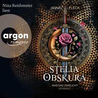 Stella Obskura (Romantasy-Trilogie, Bd. 1)