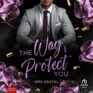 The Way I Protect You - Undercover Hearts