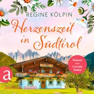 Herzenszeit in Südtirol