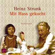 Mit Hass gekocht
