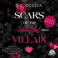 Scars of the beautiful Villain