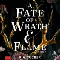 A Fate of Wrath & Flame