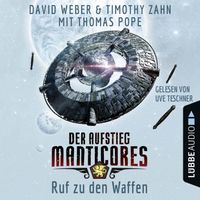 Ruf zu den Waffen - Der Aufstieg Manticores