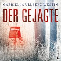 Der Gejagte (Ein Johan Rokka Krimi) [ungekürzt]