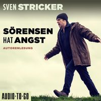 Sörensen hat Angst