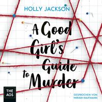 A Good Girl's Guide to Murder