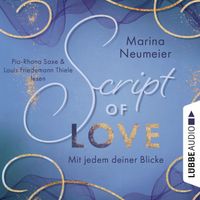 Script of Love - Mit jedem deiner Blicke