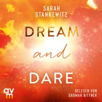 Dream and Dare