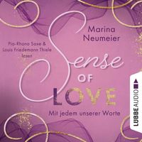 Sense of Love - Mit jedem unserer Worte