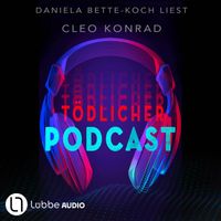 Tödlicher Podcast