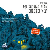 Der Buchladen am Ende der Welt