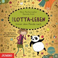 Mein Lotta-Leben. Immer dem Panda nach [Band 20]