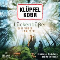 Lückenbüßer (Ein Kluftinger-Krimi 13)