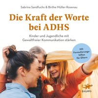 Die Kraft der Worte bei ADHS