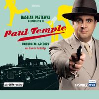 Bastian Pastewka und Komplizen in Paul Temple und der Fall Gregory