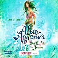 Alea Aquarius 1. Der Ruf des Wassers