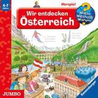 Wir entdecken Österreich [Wieso? Weshalb? Warum? Folge 58]