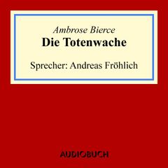 Die Totenwache