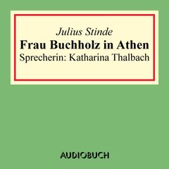 Frau Buchholz in Athen