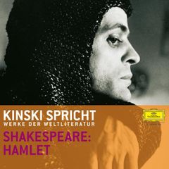 Kinski und Ensemble: Shakespeare 1: Hamlet