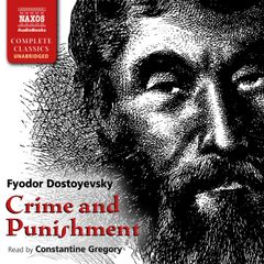 Crime and Punishment (Unabridged)