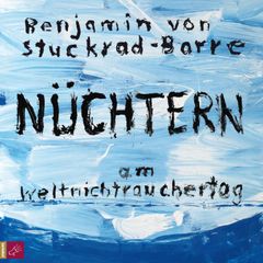 Nüchtern am Weltnichtrauchertag