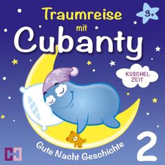 Kuschelzeit - Gute Nacht Geschichte