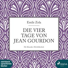 Die vier Tage von Jean Gourdon (Ungekürzt)