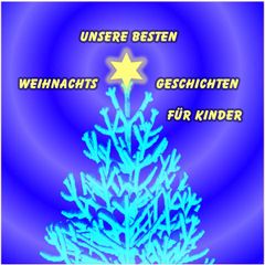 Unsere besten Weihnachtsgeschichten für Kinder