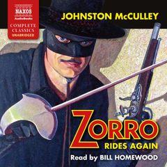 Zorro Rides Again (Unabridged)