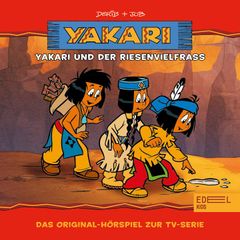 Folge 13: Yakari und der Riesenvielfraß (Das Original-Hörspiel zur TV-Serie)