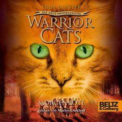 Warrior Cats - Die neue Prophezeiung. Morgenröte